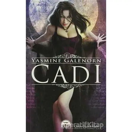 Cadı - Yasmine Galenorn - Martı Yayınları