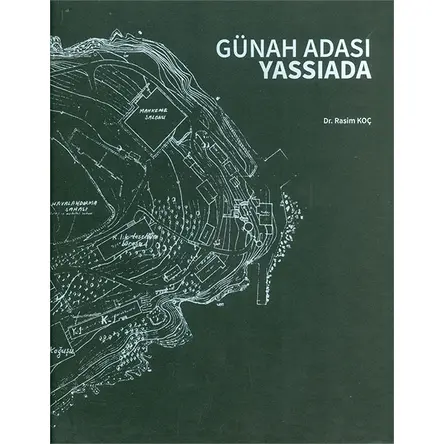 Günah Adası Yassıada - Rasim Koç