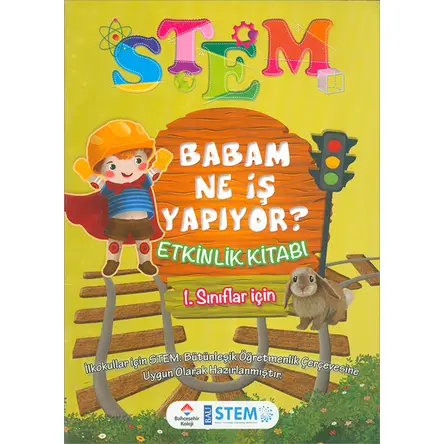 Babam Ne İş Yapıyor Etkinlik Kitabı 1.Sınıflar İçin