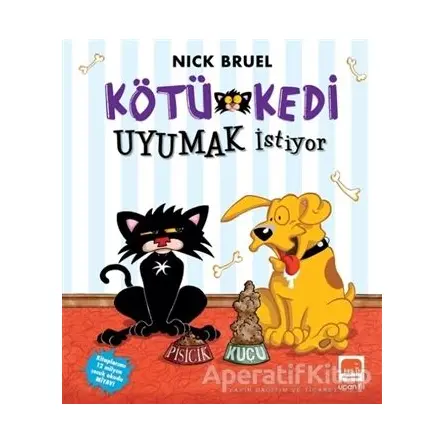 Kötü Kedi Uyumak İstiyor - Nick Bruel - Uçan Fil Yayınları