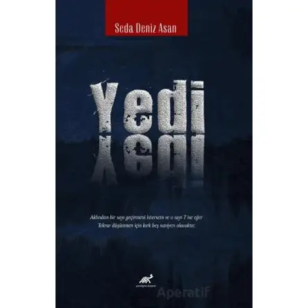 Yedi - Seda Deniz Asan - Paradigma Akademi Yayınları