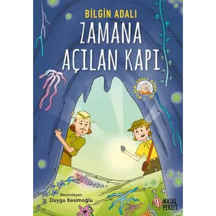 Zamana Açılan Kapı - Bilgin Adalı - Masalperest