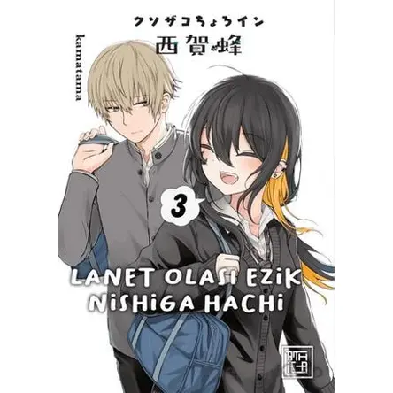 Lanet Olası Ezik Nishiga Hachi 3 - Kamatama - Athica Yayınları