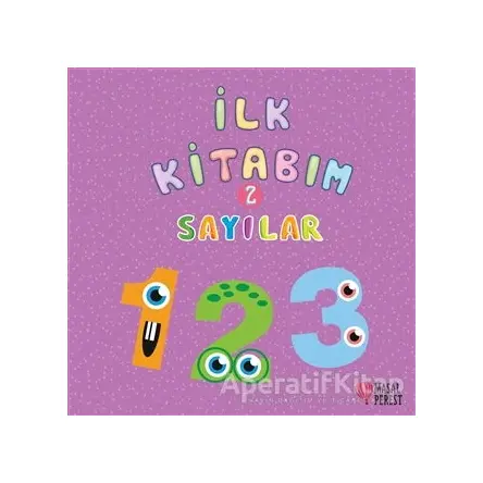 İlk Kitabım 2 - Sayılar - Ilgaz Gökırmaklı - Masalperest