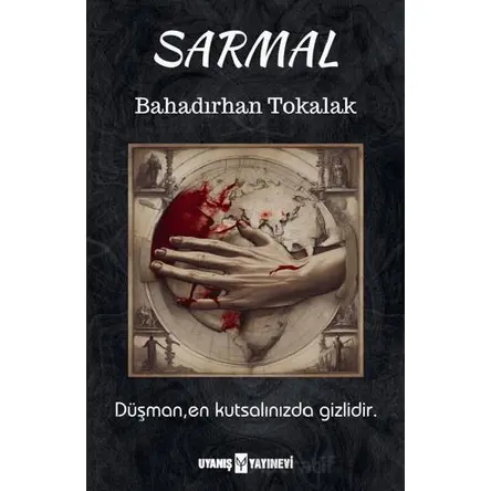 Sarmal - Bahadırhan Tokalak - Uyanış Yayınevi