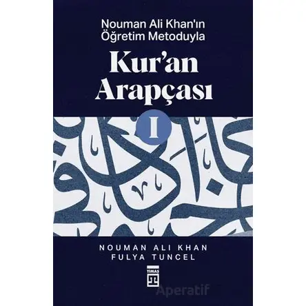 Kur’an Arapçası-1 - Nouman Ali Khan - Timaş Yayınları