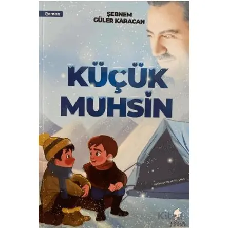 Küçük Muhsin - Şebnem Güler Karacan - Morena Yayınevi