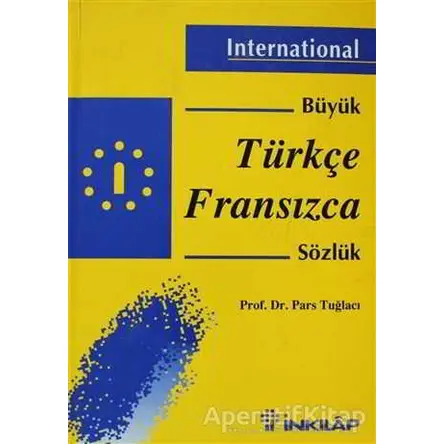 Türkçe Fransızca Sözlük - Pars Tuğlacı - İnkılap Kitabevi