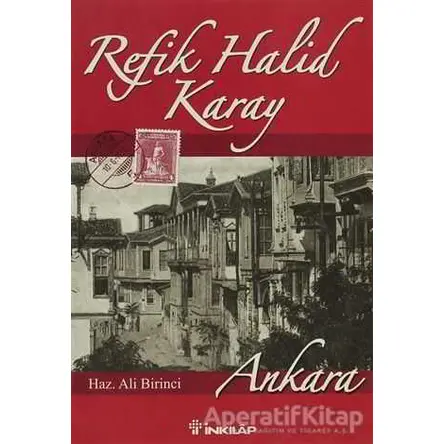 Ankara - Refik Halid Karay - İnkılap Kitabevi