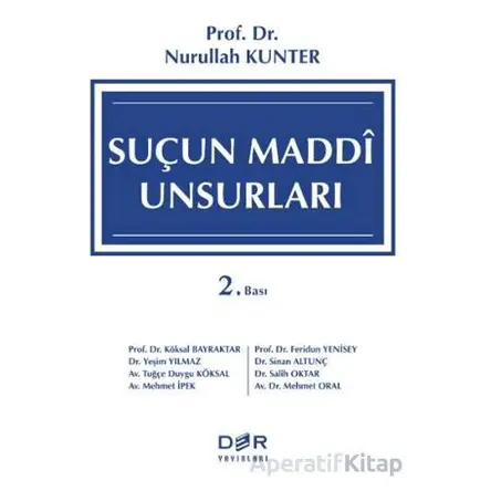Suçun Maddi Unsurları - Nurullah Kunter - Der Yayınları