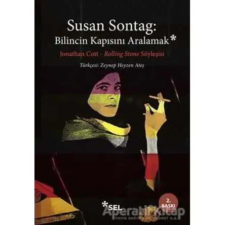 Bilincin Kapısını Aralamak - Susan Sontag - Sel Yayıncılık