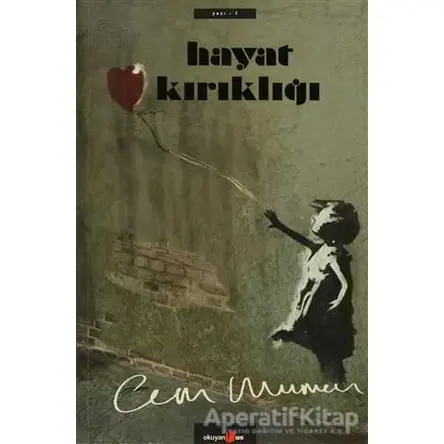 Hayat Kırıklığı - Cem Mumcu - Okuyan Us Yayınları