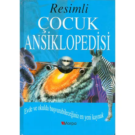 Resimli Çocuk Ansiklopedisi Morpa Yayınları