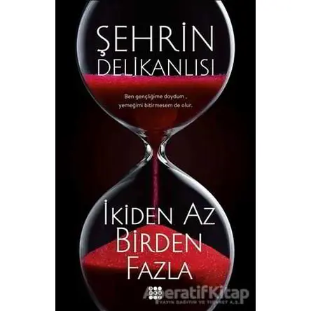 İkiden Az Birden Fazla - Şehrin Delikanlısı - Dokuz Yayınları