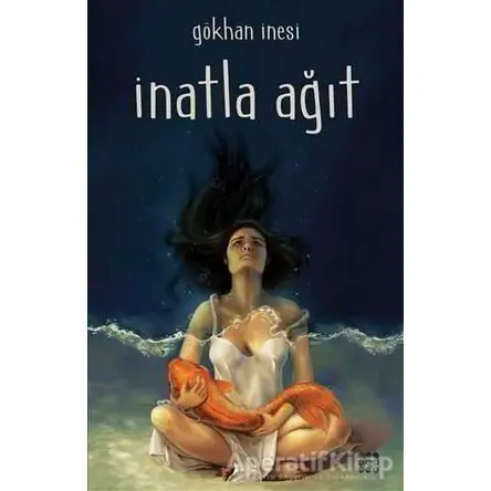 İnatla Ağıt - Gökhan İnesi - Dokuz Yayınları