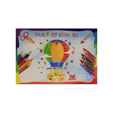 Faaliyet Kitabım - Kolektif - Kitap Kalbi Yayıncılık