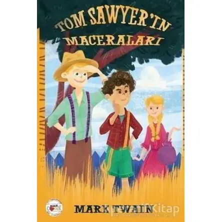 Tom Sawyerın Maceraları - Mark Twain - Mühür Kitaplığı