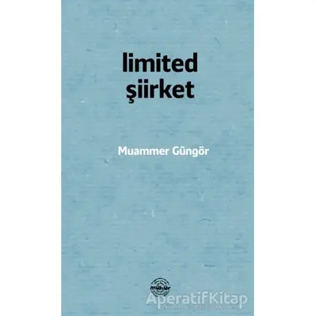Limited Şiirket - Muammer Güngör - Mühür Kitaplığı