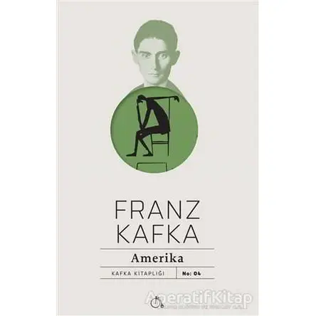 Amerika - Franz Kafka - Aylak Adam Kültür Sanat Yayıncılık