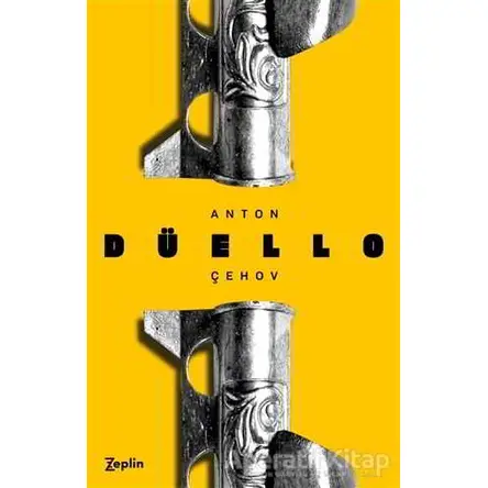 Düello - Anton Pavloviç Çehov - Zeplin Kitap