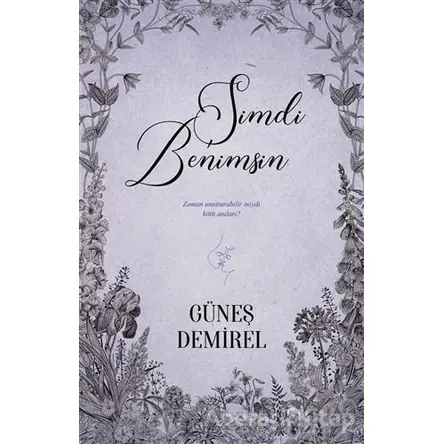 Şimdi Benimsin - Güneş Demirel - Ephesus Yayınları