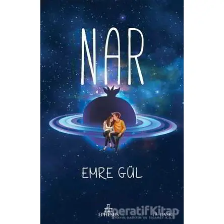 Nar - Emre Gül - Ephesus Yayınları
