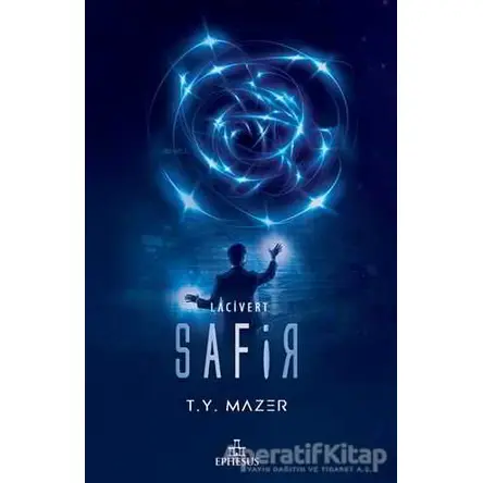Safir - Lacivert - 2 - T. Y. Mazer - Ephesus Yayınları