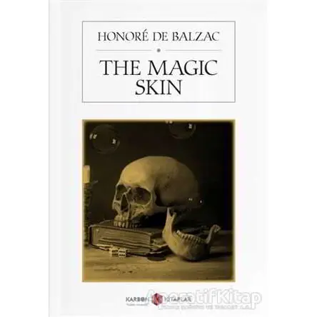 The Magic Skin - Honore de Balzac - Karbon Kitaplar