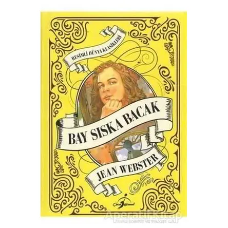 Bay Sıska Bacak (Ciltli) - Jean Webster - Çocuk Gezegeni