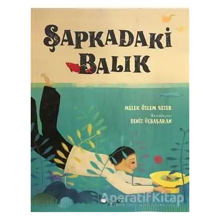 Şapkadaki Balık - Melek Özlem Sezer - Redhouse Kidz Yayınları