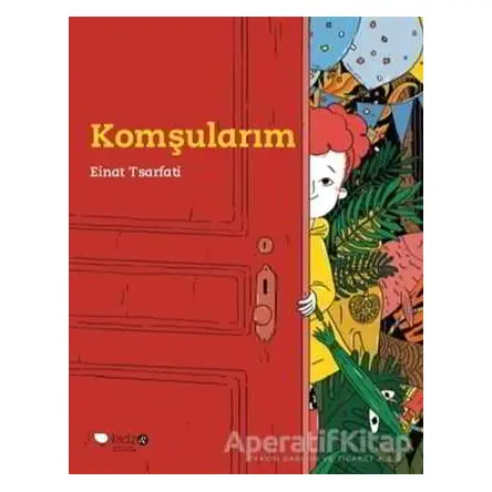 Komşularım - Einat Tsarfati - Redhouse Kidz Yayınları