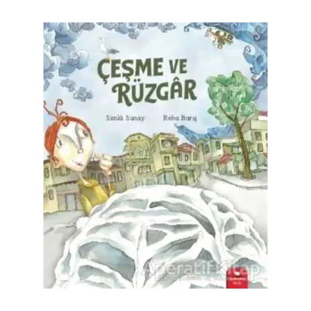 Çeşme ve Rüzgar - Simla Sunay - Redhouse Kidz Yayınları