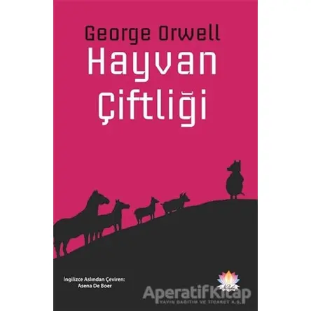 Hayvan Çiftliği - George Orwell - Nilüfer Yayınları