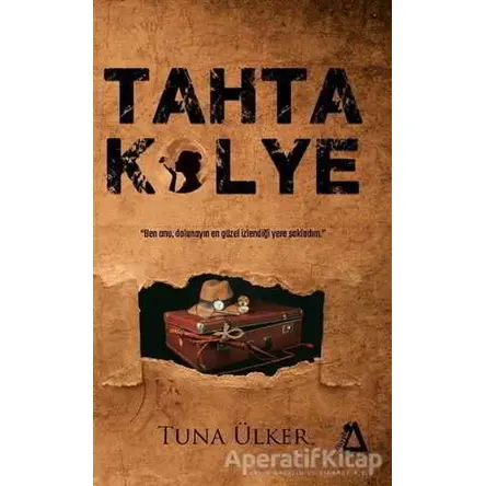 Tahta Kolye - Tuna Ülker - Sisyphos Yayınları