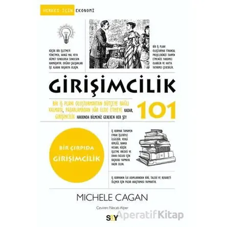 Girişimcilik 101 - Michele Cagan - Say Yayınları