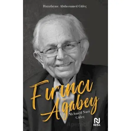 Fırıncı Ağabey - Abdussamed Güleç - Nesil Yayınları