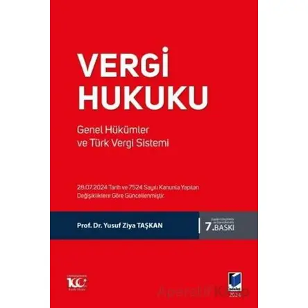Vergi Hukuku Genel Hükümler ve Türk Vergi Sistemi - Yusuf Ziya Taşkan - Adalet Yayınevi
