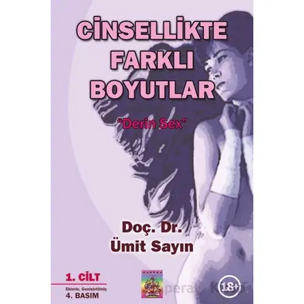 Cinsellikte Farklı Boyutlar 1. Cilt & Derin Sex - Ümit Sayın - Tantra Akademi