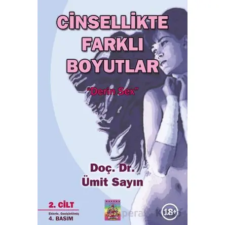 Cinsellikte Farklı Boyutlar 2. Cilt & Derin Sex - Ümit Sayın - Tantra Akademi