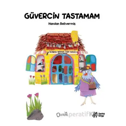Güvercin Tastamam - Handan Belivermiş - Sıfırdan Yayınları