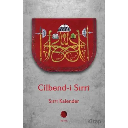 Cilbend-i Sırri - Sırri Kalender - Revak Kitabevi