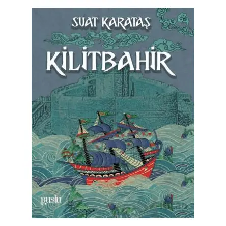 Kilitbahir - Suat Karataş - Puslu Yayıncılık