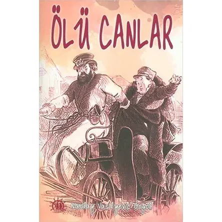 Ölü Canlar - Nikolay Vasilyeviç Gogol - Yason Yayıncılık
