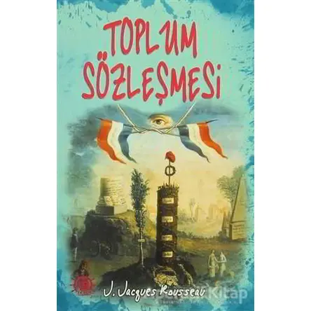 Toplum Sözleşmesi - Jean-Jacques Rousseau - Yason Yayıncılık