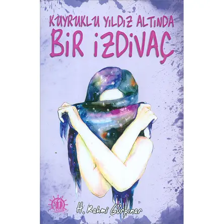 Kuyruklu Bir Yıldız Altında İzdivaç - Hüseyin Rahmi Gürpınar - Yason Yayıncılık
