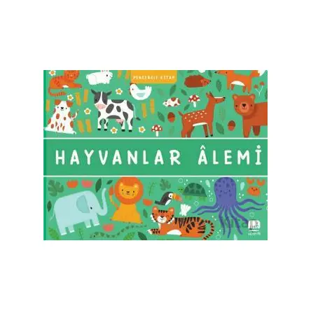 Hayvanlar Alemi - Rebecca Weerasekera - Uçan Fil Yayınları