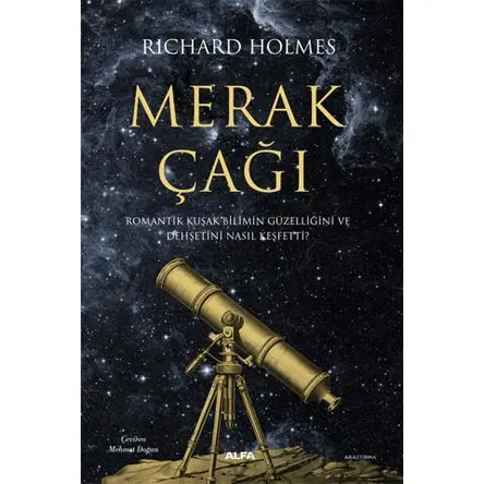 Merak Çağı - Richard Holmes - Alfa Yayınları