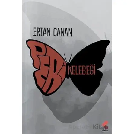Peri Kelebeği - Ertan Canan - Klaros Yayınları