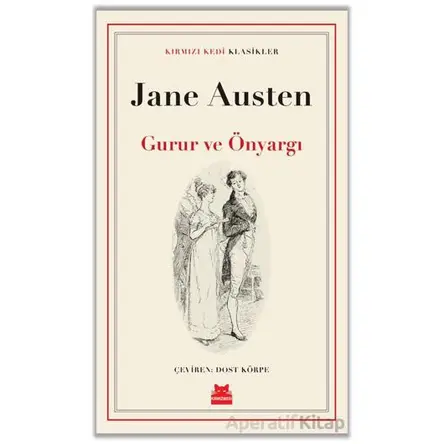 Gurur ve Önyargı - Jane Austen - Kırmızı Kedi Yayınevi