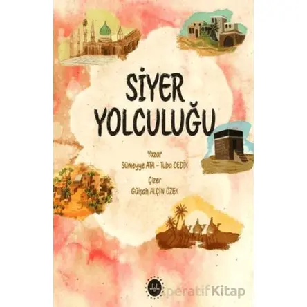 Siyer Yolculuğu - Tuba Cedik - Diyanet İşleri Başkanlığı
